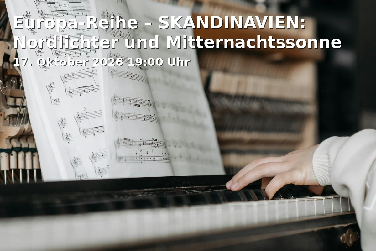 Event: Europa-Reihe – SKANDINAVIEN: Nordlichter und Mitternachtssonne