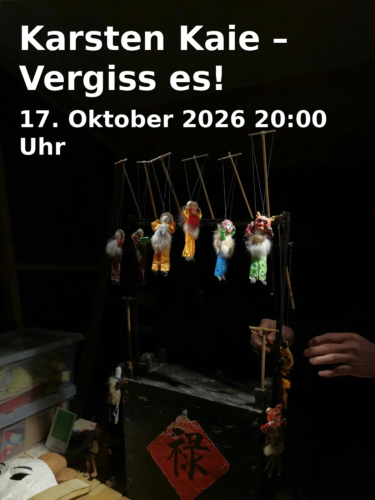 Event: Karsten Kaie – Vergiss es!