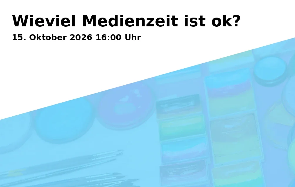 Event: Wieviel Medienzeit ist ok? in Wissenswerkstadt Bielefeld, Wilhelmstr. 3, 33602 Bielefeld on 15. Oktober 2026