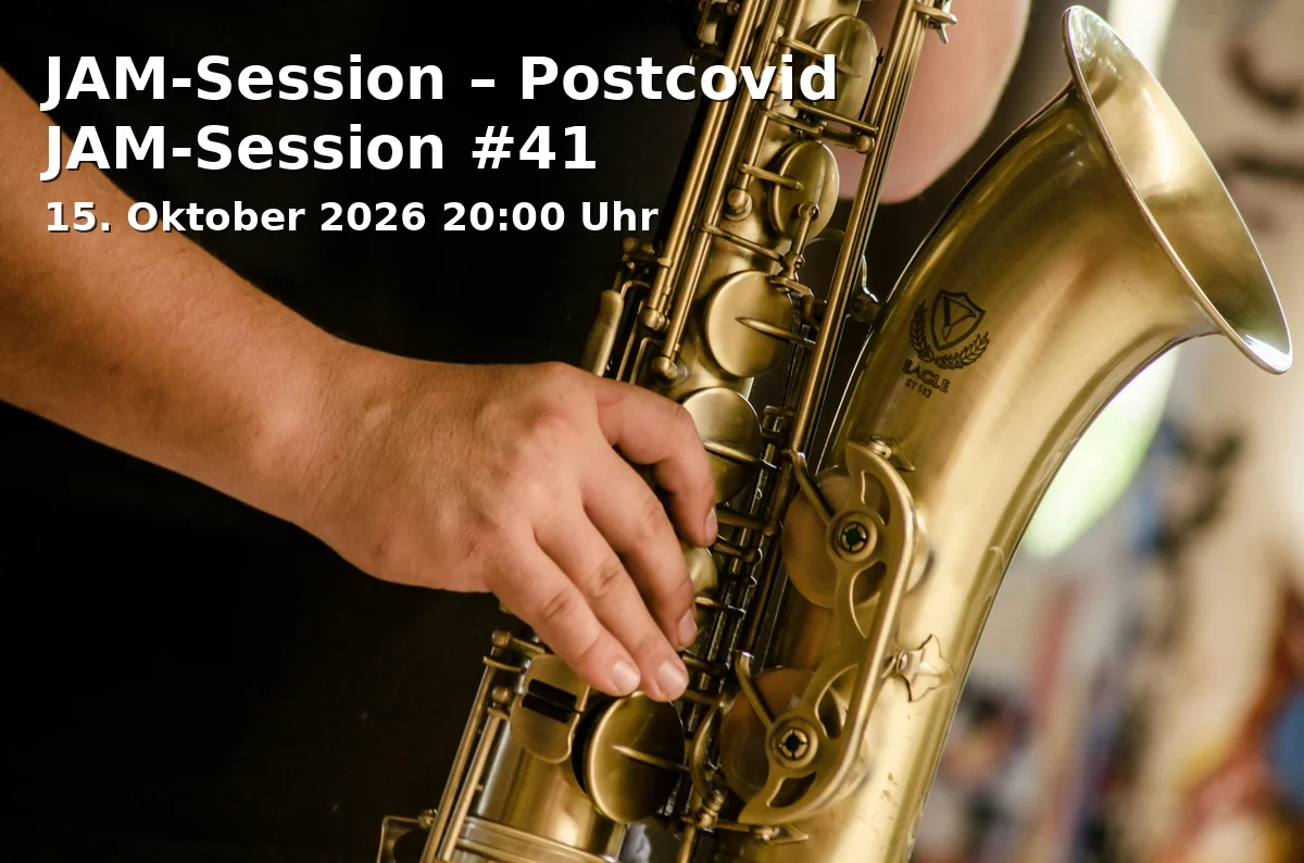 JAM-Session – Postcovid JAM-Session #41