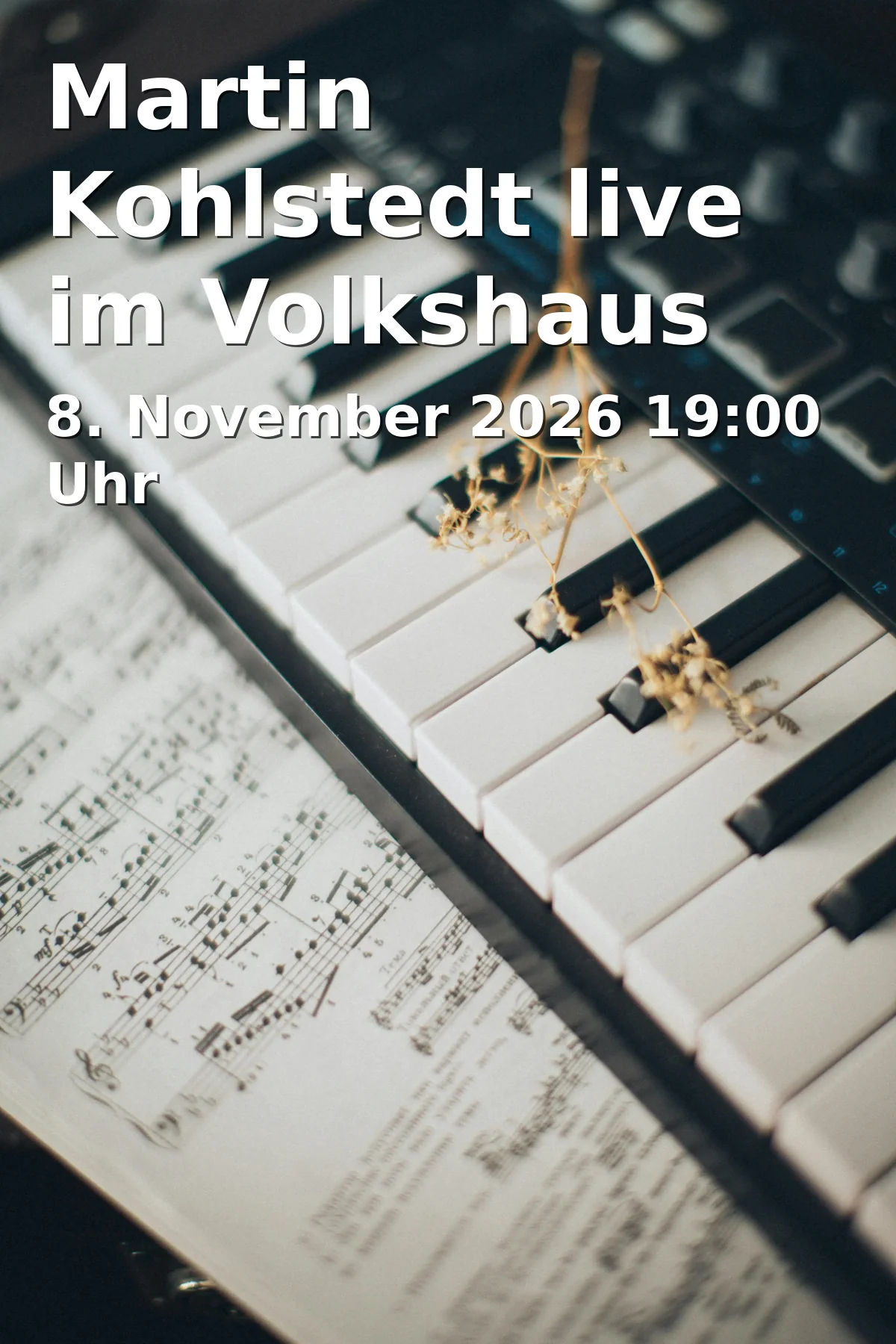 Event: Martin Kohlstedt live im Volkshaus Jena