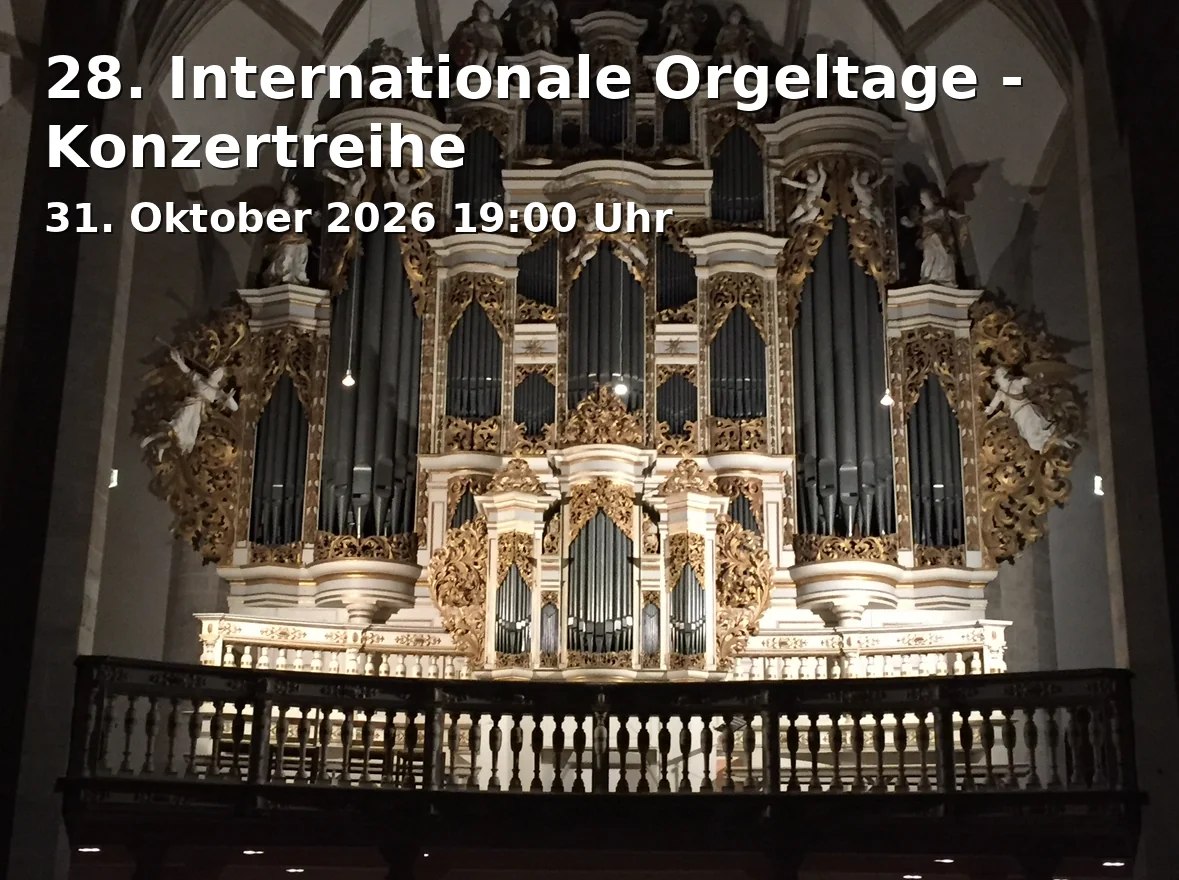 Event: 28. Internationale Orgeltage - Konzertreihe in St. Jacobi Kirche Göttingen, Jacobikirchhof 2, 37073 Göttingen on 31. Oktober 2026