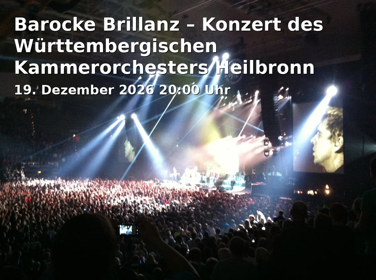 Event: Barocke Brillanz – Konzert des Württembergischen Kammerorchesters Heilbronn