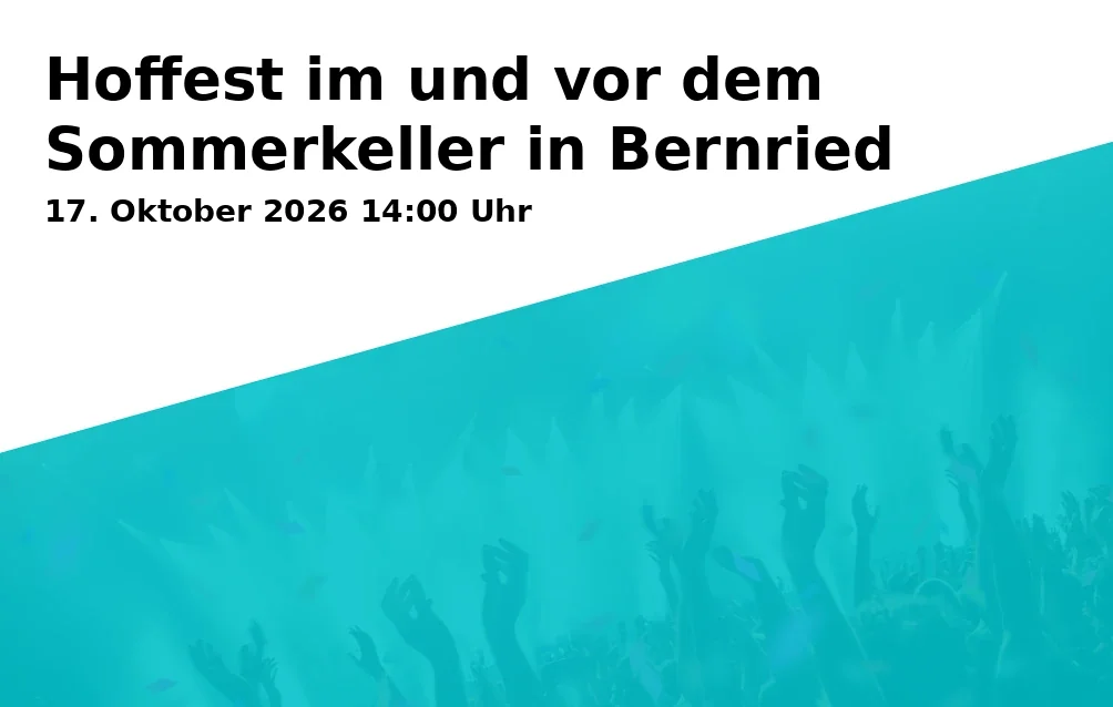 Hoffest im und vor dem Sommerkeller in Bernried