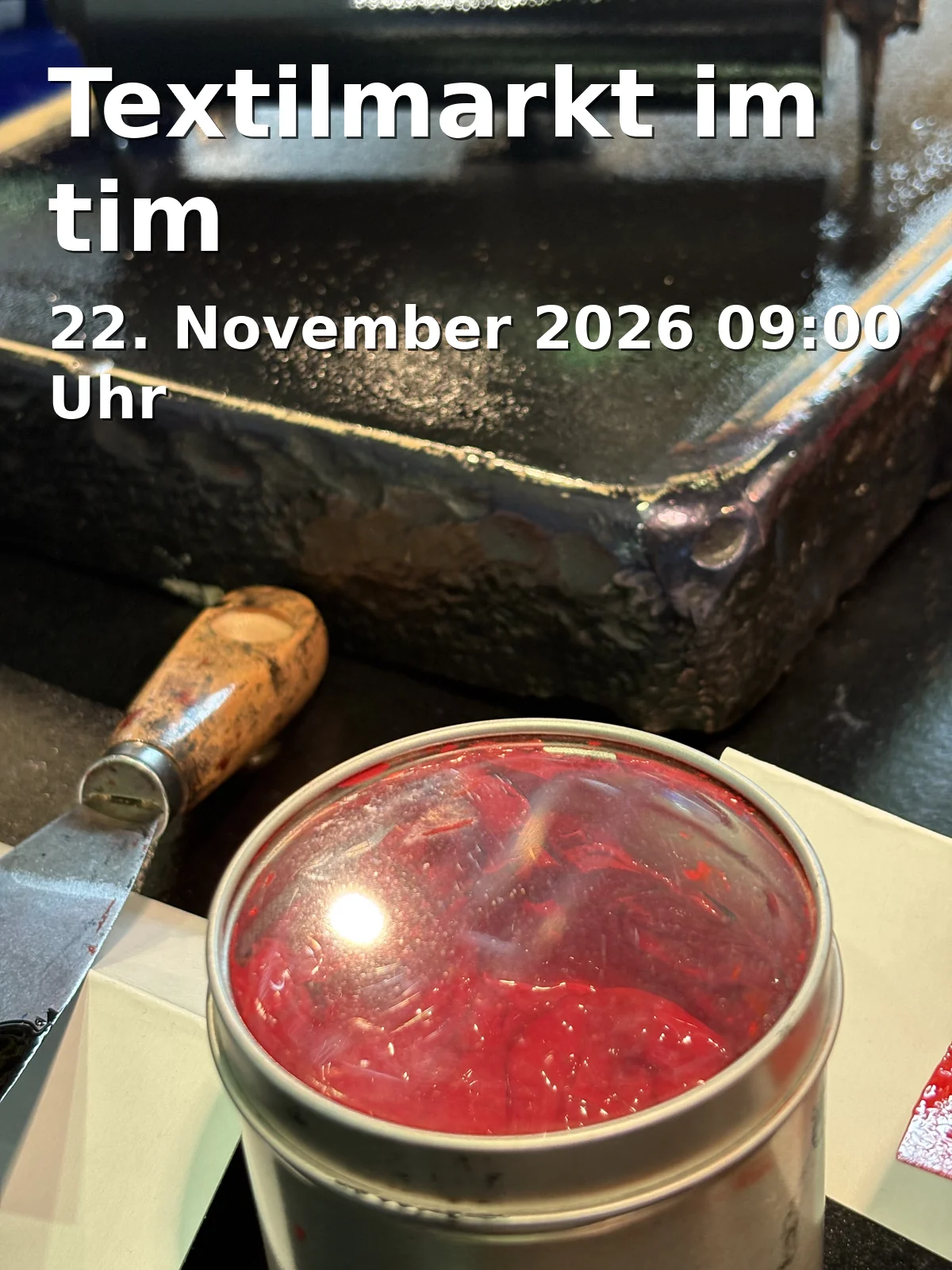 Event: Textilmarkt im tim in tim | Staatliches Textil- und Industriemuseum Augsburg, Provinostraße 46, 86153 Augsburg on 22. November 2026