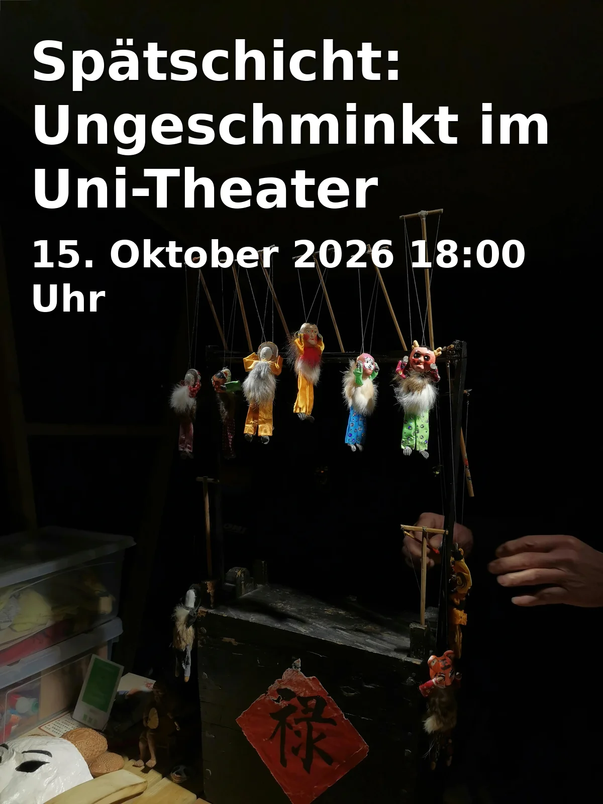 Event: Spätschicht: Ungeschminkt im Uni-Theater in Theater an der Universität, Albertus-Magnus-Straße 4, Studierendenhaus, 93053 Regensburg on 15. Oktober 2026