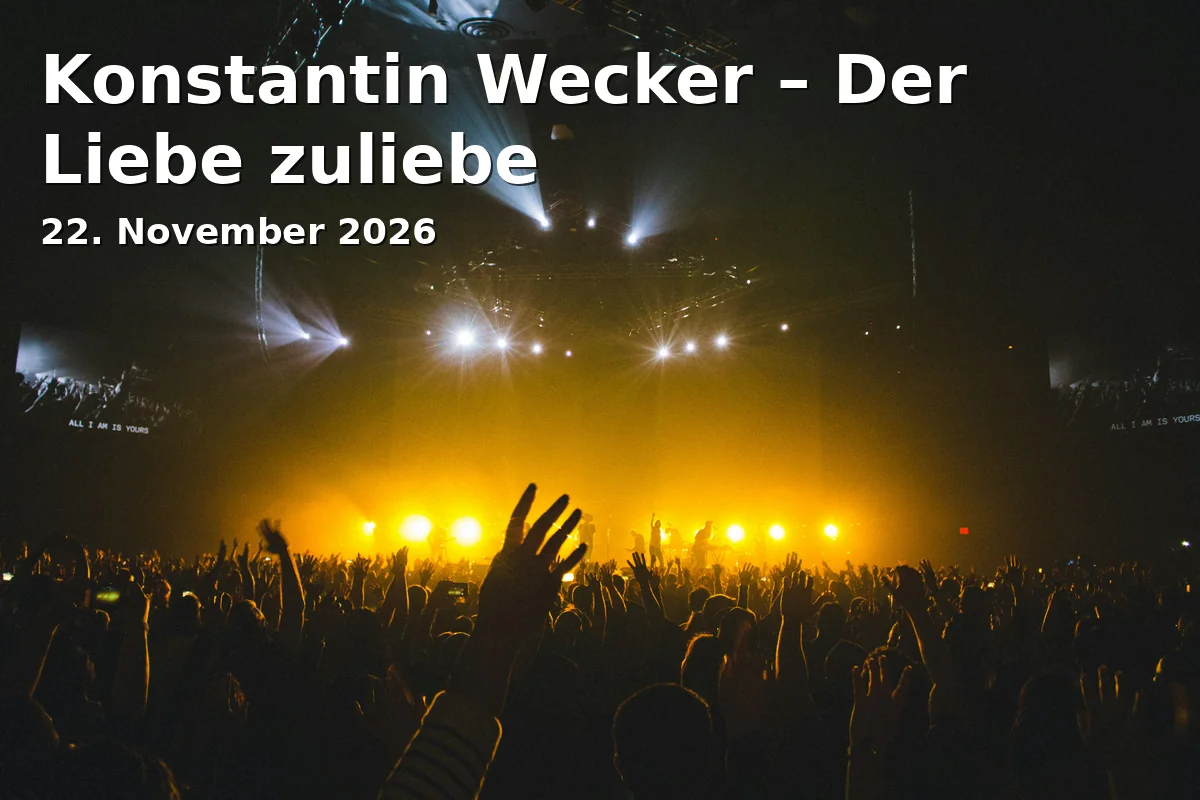 Event: Konstantin Wecker – Der Liebe zuliebe in Auditorium Maximum der Universität Regensburg, k.A., Regensburg on 22. November 2026