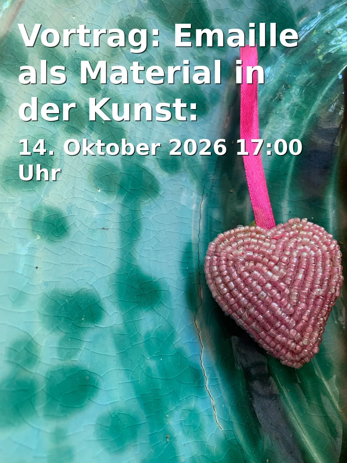 Event: Vortrag: Emaille als Material in der Kunst: Transkulturelle Perspektiven in Historisches Museum Bamberg, Tanzsaal, Domplatz 7, 96049 Bamberg on 14. Oktober 2026