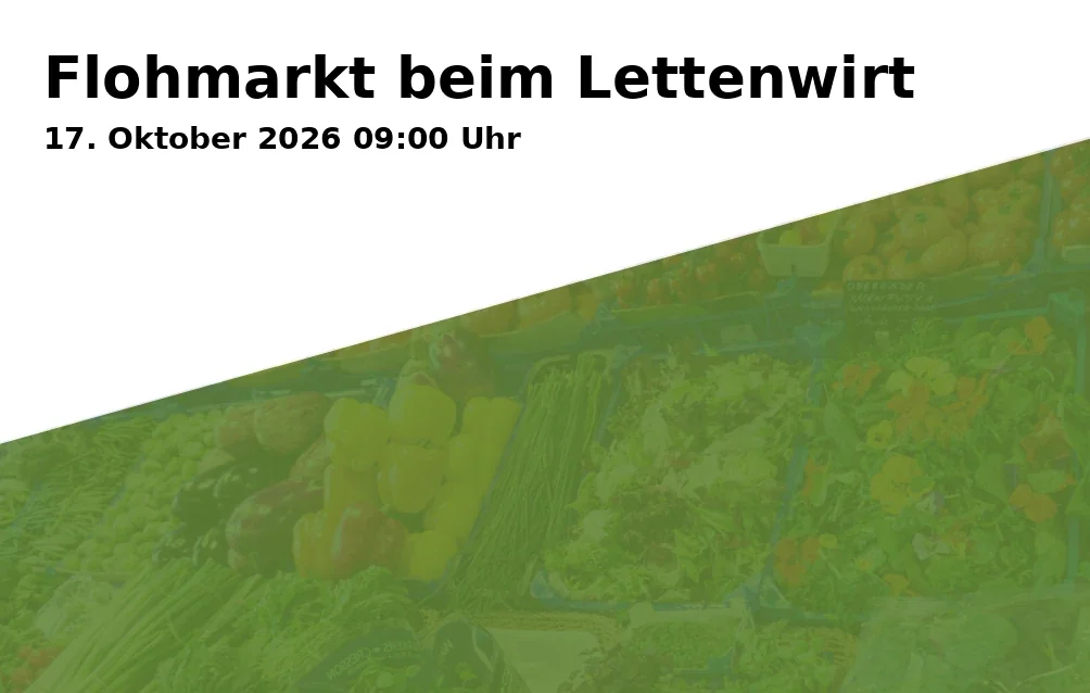 Event: Flohmarkt beim Lettenwirt