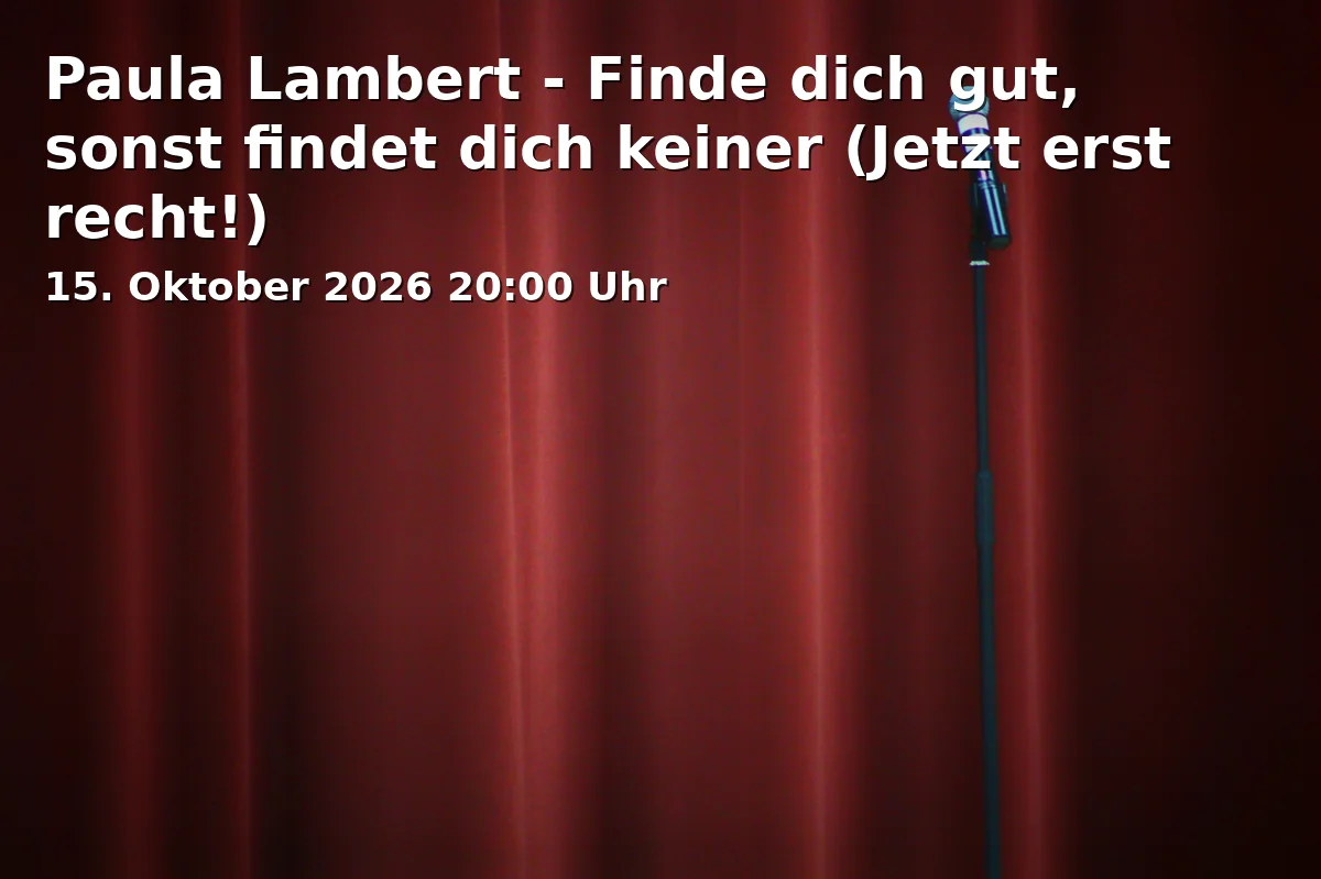 Paula Lambert - Finde dich gut, sonst findet dich keiner (Jetzt erst recht!)