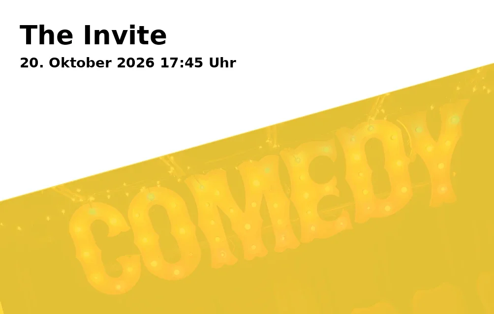 Event: The Invite in Schauburg Filmpalast, Horster Straße 6, Gelsenkirchen on 20. Oktober 2026