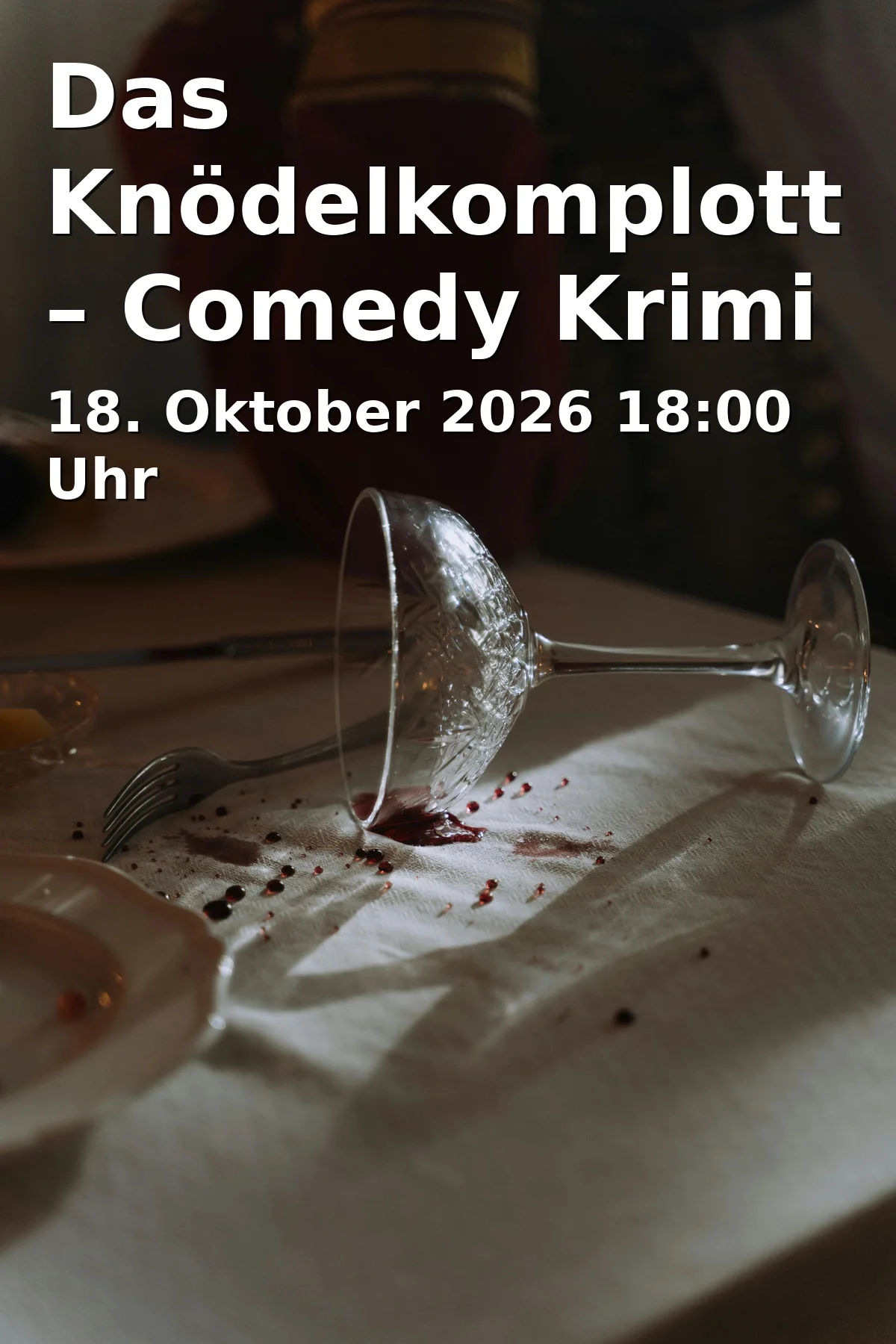 Event: Das Knödelkomplott – Comedy Krimi Dinner
