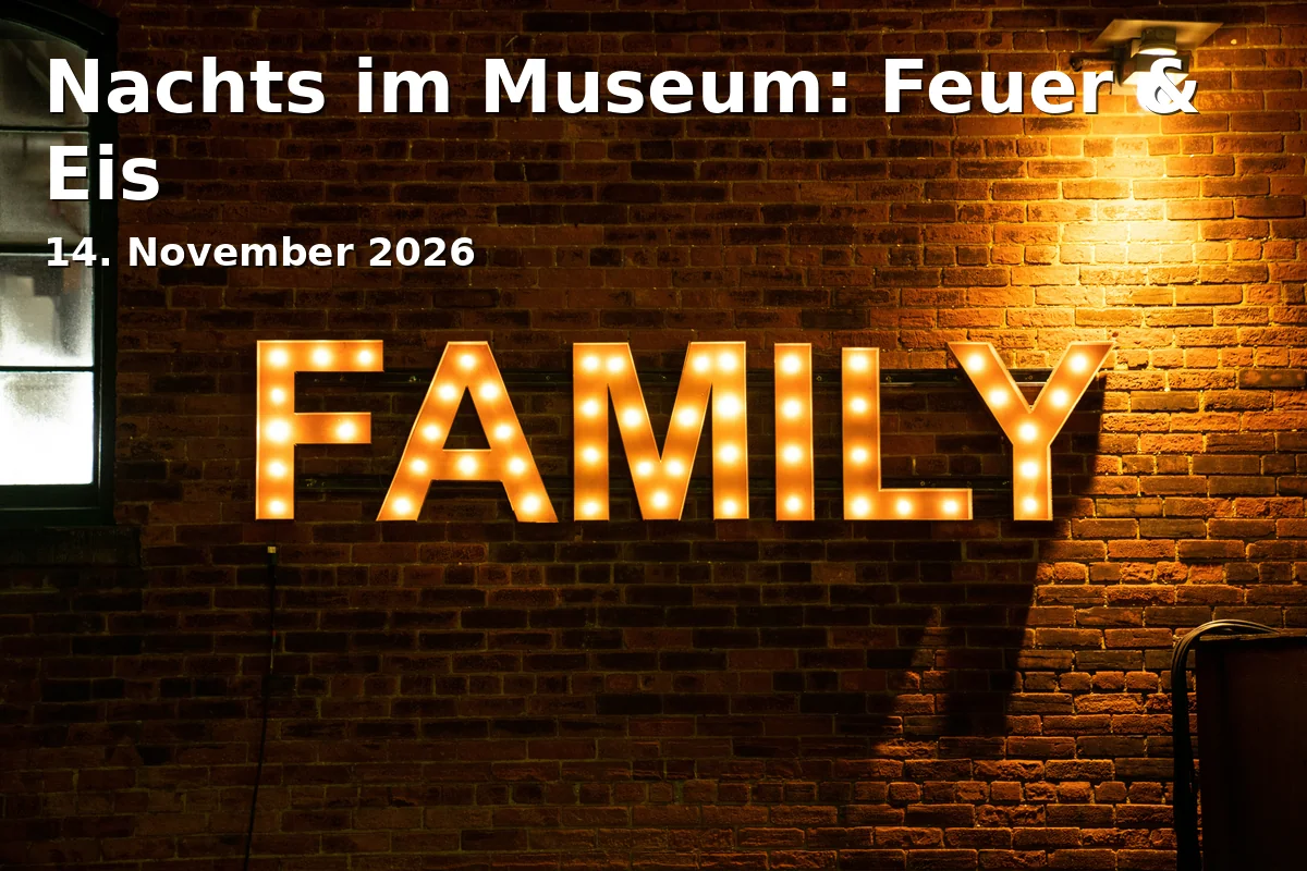 Event: Nachts im Museum: Feuer & Eis in explorhino, Limesmuseum und Besucherbergwerk Tiefer Stollen, Aalen on 14. November 2026