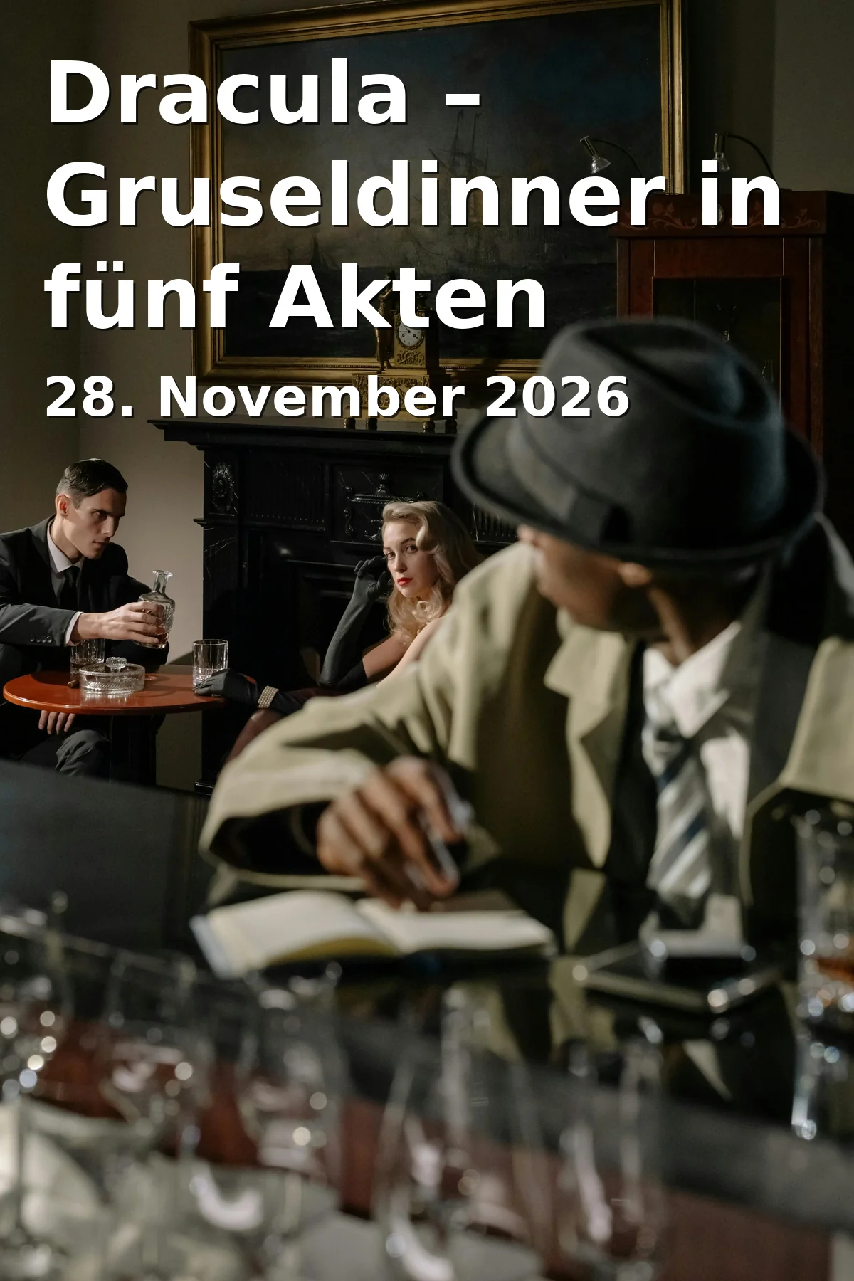 Event: Dracula – Gruseldinner in fünf Akten