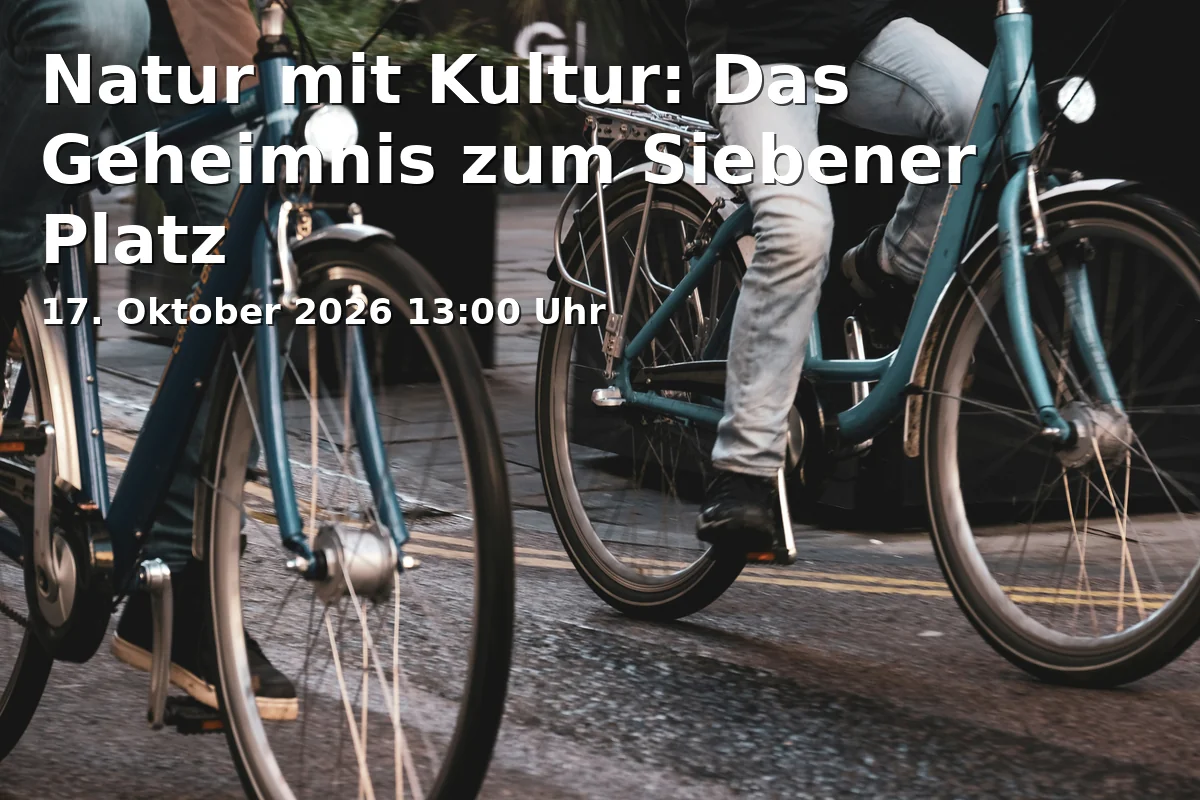 Event: Natur mit Kultur: Das Geheimnis zum Siebener Platz in Südstadtpark Fürth, Fronmüllerstraße 9, 90763 Fürth on 17. Oktober 2026