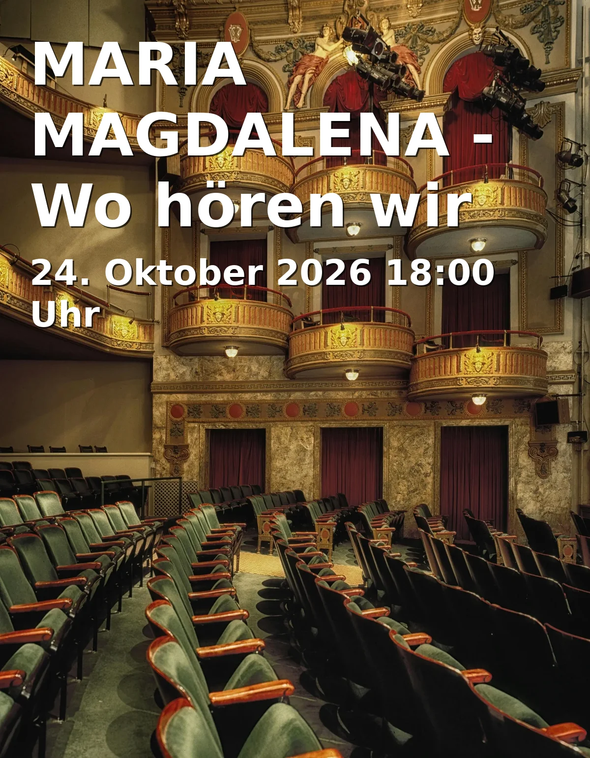 Event: MARIA MAGDALENA - Wo hören wir ihre Stimme? Eine Performance in Pfarrkirche St. Georg, Kirchgasse 7, 85354 Freising on 24. Oktober 2026