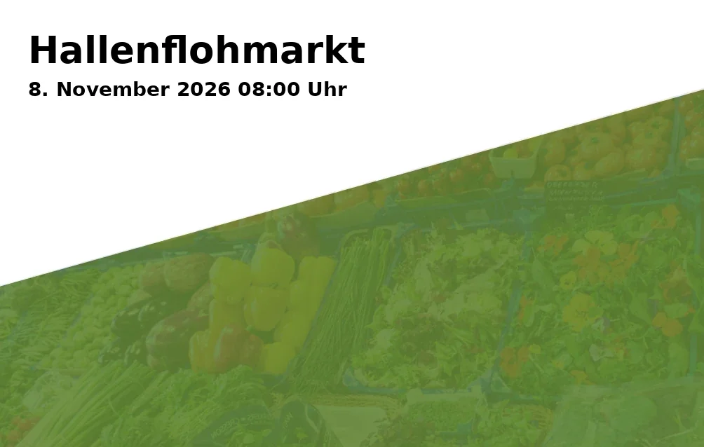 Event: Hallenflohmarkt in Staatsgut Achselschwang, Alter Braunviehstall, Achselschwang 1, 86919 Utting on 8. November 2026