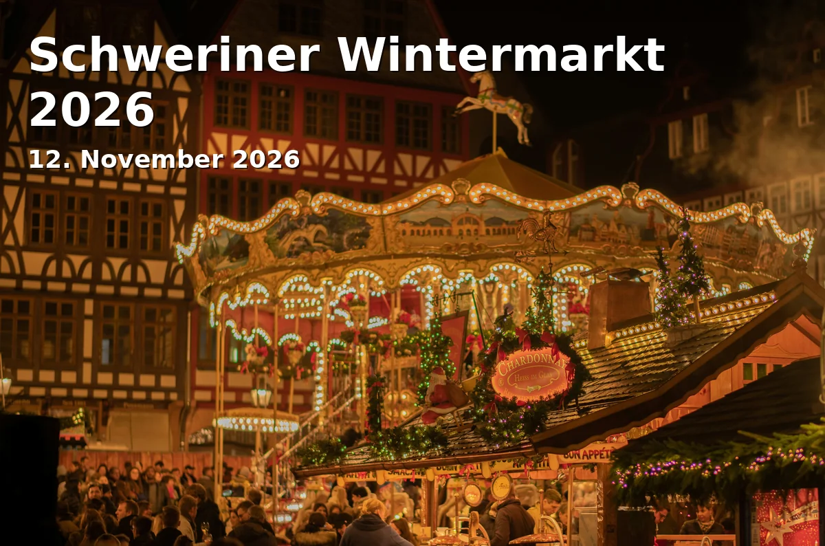 Event: Schweriner Wintermarkt 2026 in Schweriner Marktplatz, Schwerin on 12. November 2026