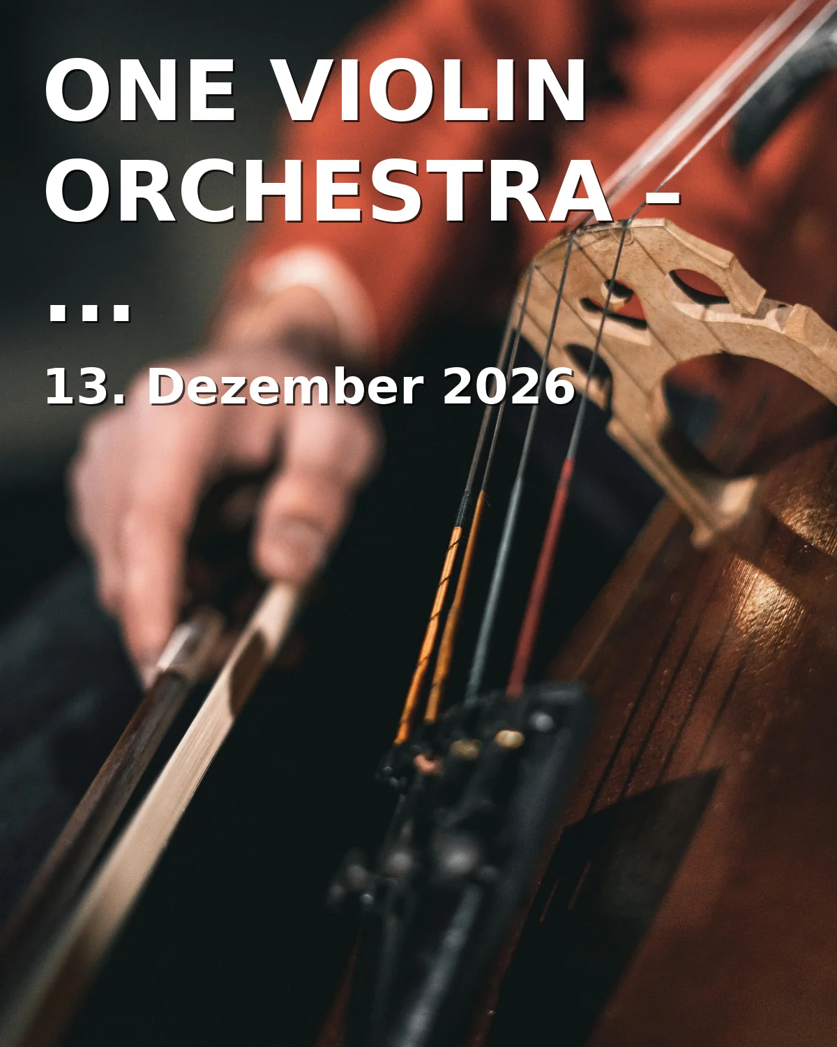 Event: ONE VIOLIN ORCHESTRA – Weihnachtskonzert in Klubzentrum Comma Gera, Adresse k.A., Gera on 13. Dezember 2026