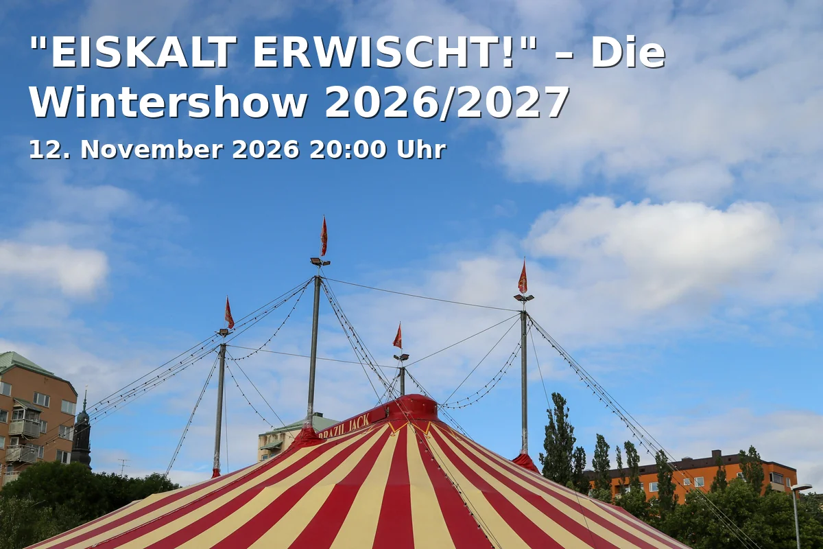 Event: "EISKALT ERWISCHT!" – Die Wintershow 2026/2027 in Varieté et cetera, Herner Str. 299, 44809 Bochum on 12. November 2026