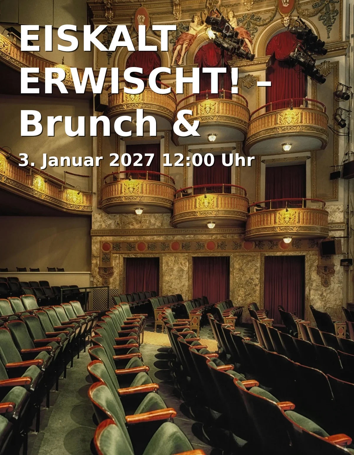 Event: EISKALT ERWISCHT! – Brunch & Varieté in Varieté et cetera, Herner Str. 299, 44809 Bochum on 3. Januar 2027