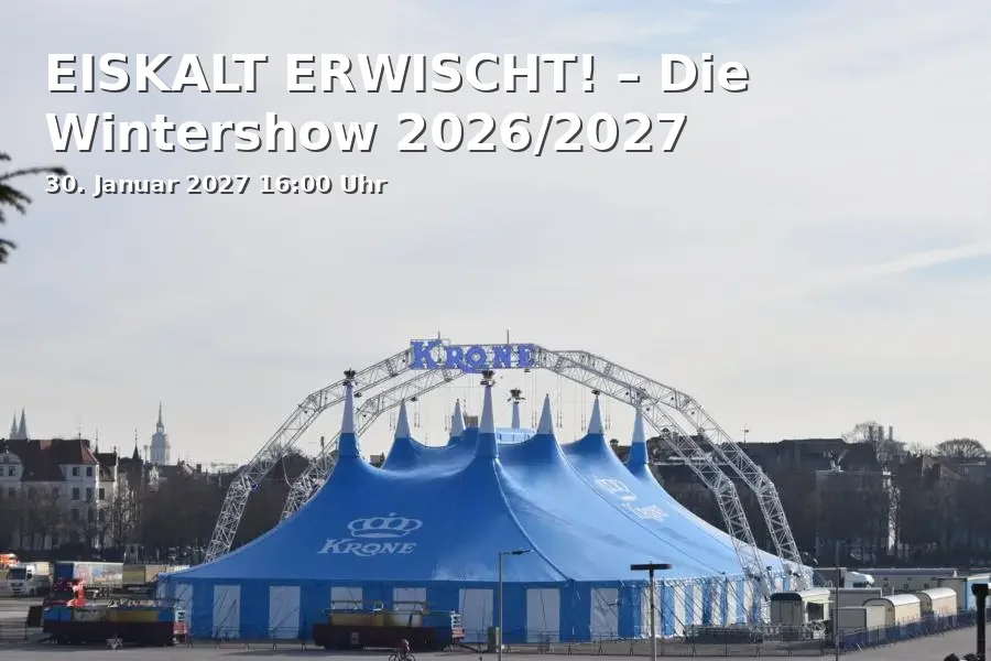 Event: EISKALT ERWISCHT! – Die Wintershow 2026/2027 in Varieté et cetera, Herner Str. 299, 44809 Bochum on 30. Januar 2027
