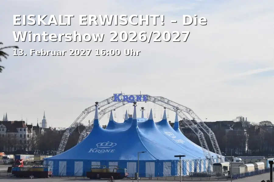Event: EISKALT ERWISCHT! – Die Wintershow 2026/2027 in Varieté et cetera, Herner Str. 299, 44809 Bochum on 13. Februar 2027