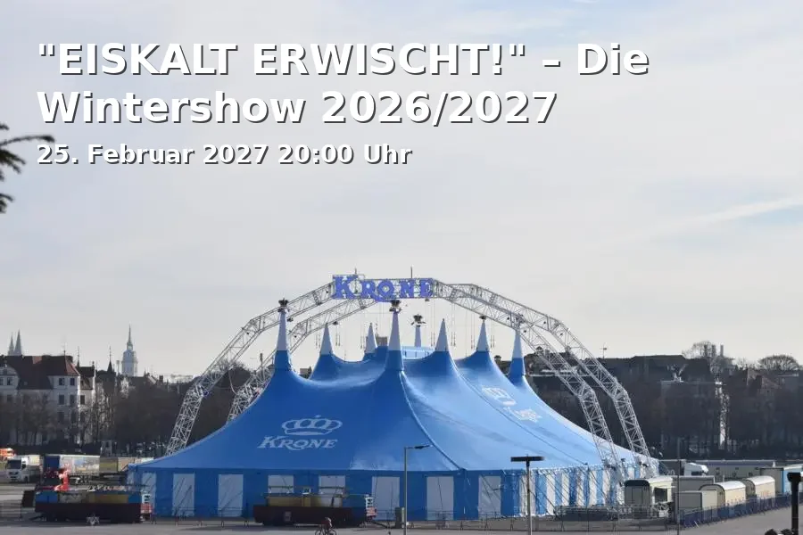 Event: "EISKALT ERWISCHT!" – Die Wintershow 2026/2027 in Varieté et cetera, Herner Str. 299, 44809 Bochum on 25. Februar 2027