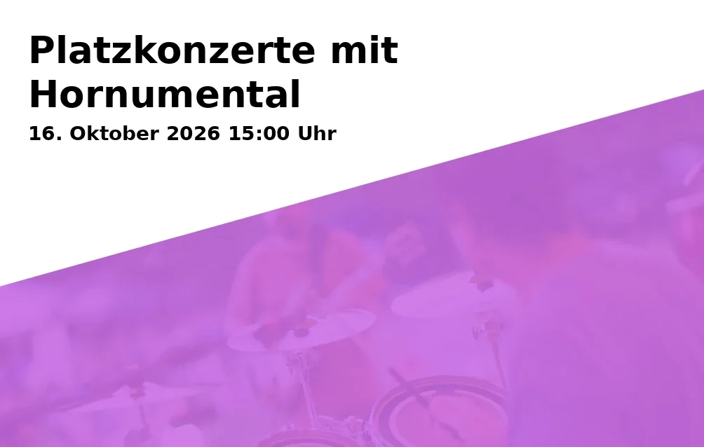 Event: Platzkonzerte mit Hornumental in Moritzplatz, Moritzplatz, 86150 Augsburg on 16. Oktober 2026