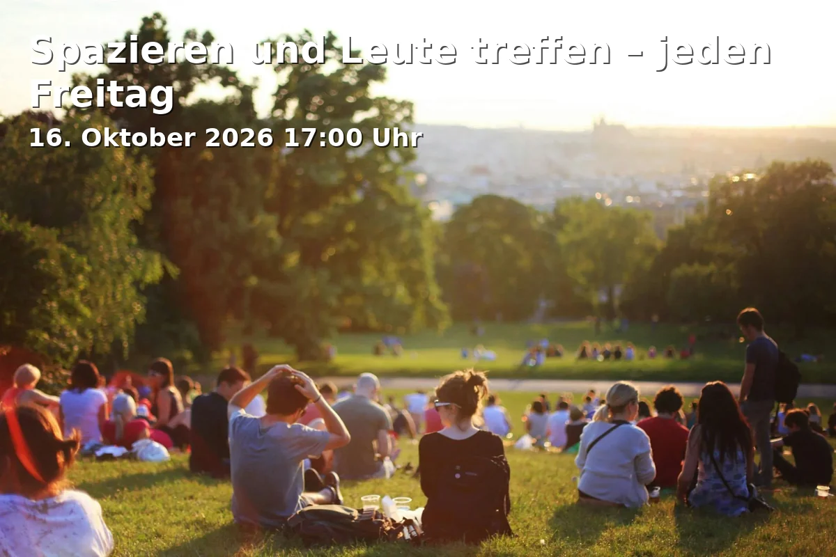 Event: Spazieren und Leute treffen – jeden Freitag in Treffpunkt vor der Stadtbücherei Augsburg, Ernst-Reuter-Platz 1, 86150 Augsburg on 16. Oktober 2026