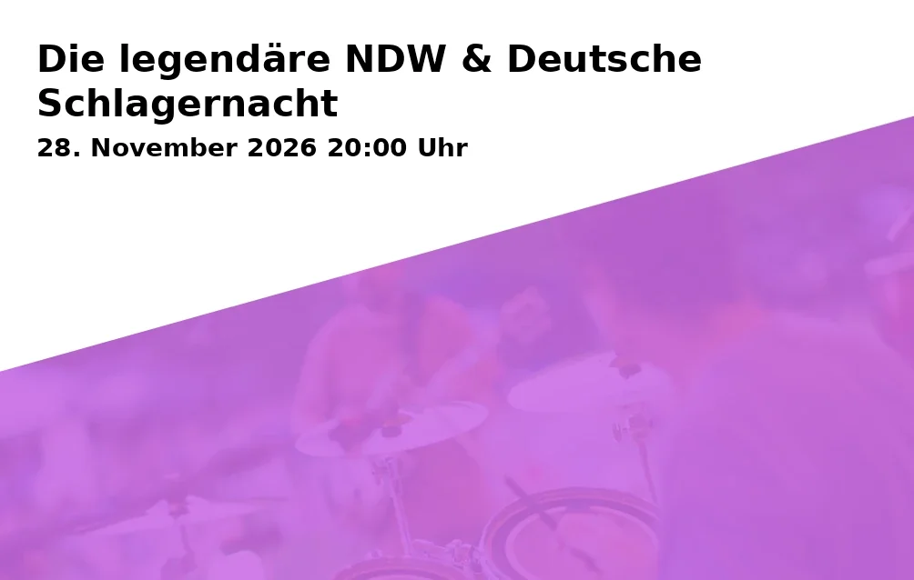 Event: Die legendäre NDW & Deutsche Schlagernacht in Spectrum, Ulmer Straße 234 a, 86156 Augsburg on 28. November 2026