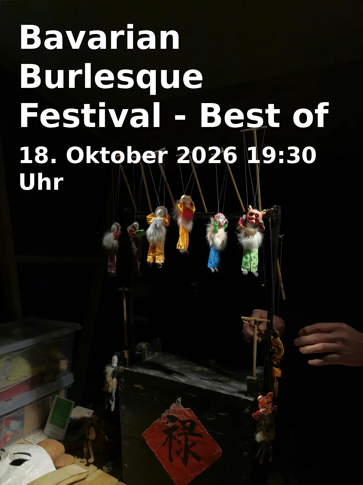 Event: Bavarian Burlesque Festival - Best of Show in Silbersaal im Deutschen Theater, Schwanthalerstraße 13, 80336 München on 18. Oktober 2026