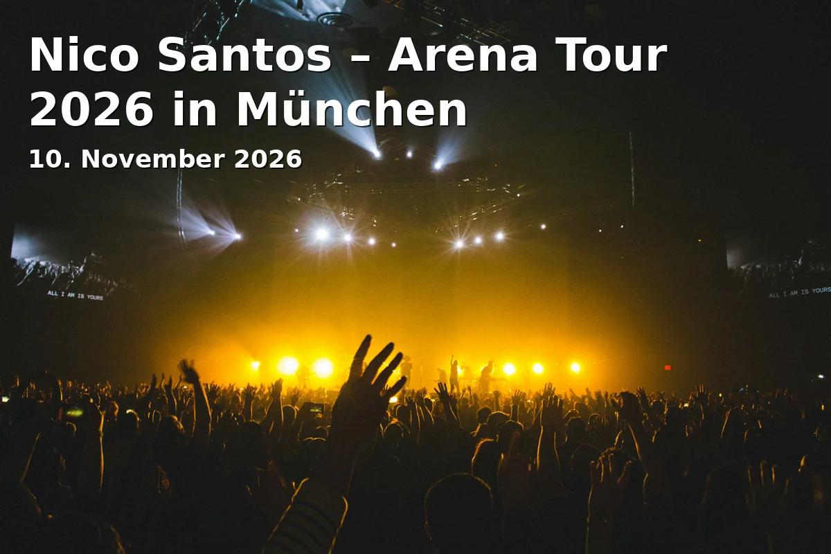 Event: Nico Santos – Arena Tour 2026 in München
