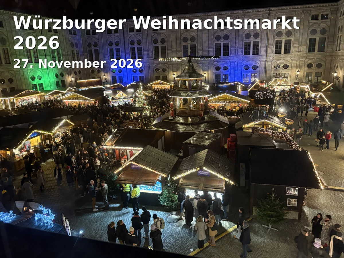 Würzburger Weihnachtsmarkt 2026