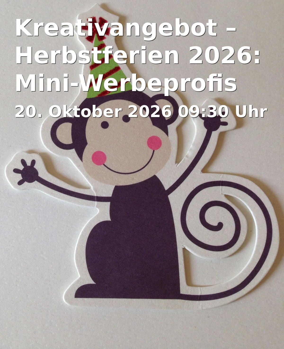 Event: Kreativangebot – Herbstferien 2026: Mini-Werbeprofis in Bielefeld-Mitte on 20. Oktober 2026