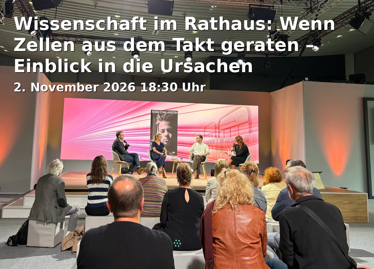 Event: Wissenschaft im Rathaus: Wenn Zellen aus dem Takt geraten – Einblick in die Ursachen neurodegenerativer Erkrankungen in Rathaus Köln – Spanischer Bau, Rathausplatz 1, 50667 Köln on 2. November 2026
