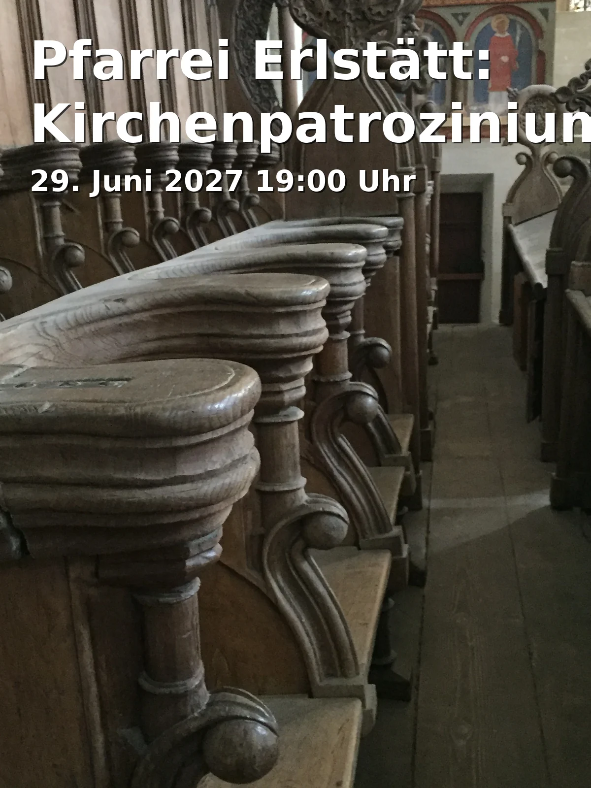 Event: Pfarrei Erlstätt: Kirchenpatrozinium in Pfarrkirche St. Peter und Paul im Thale, Erlstätt, 83355 Grabenstätt on 29. Juni 2027