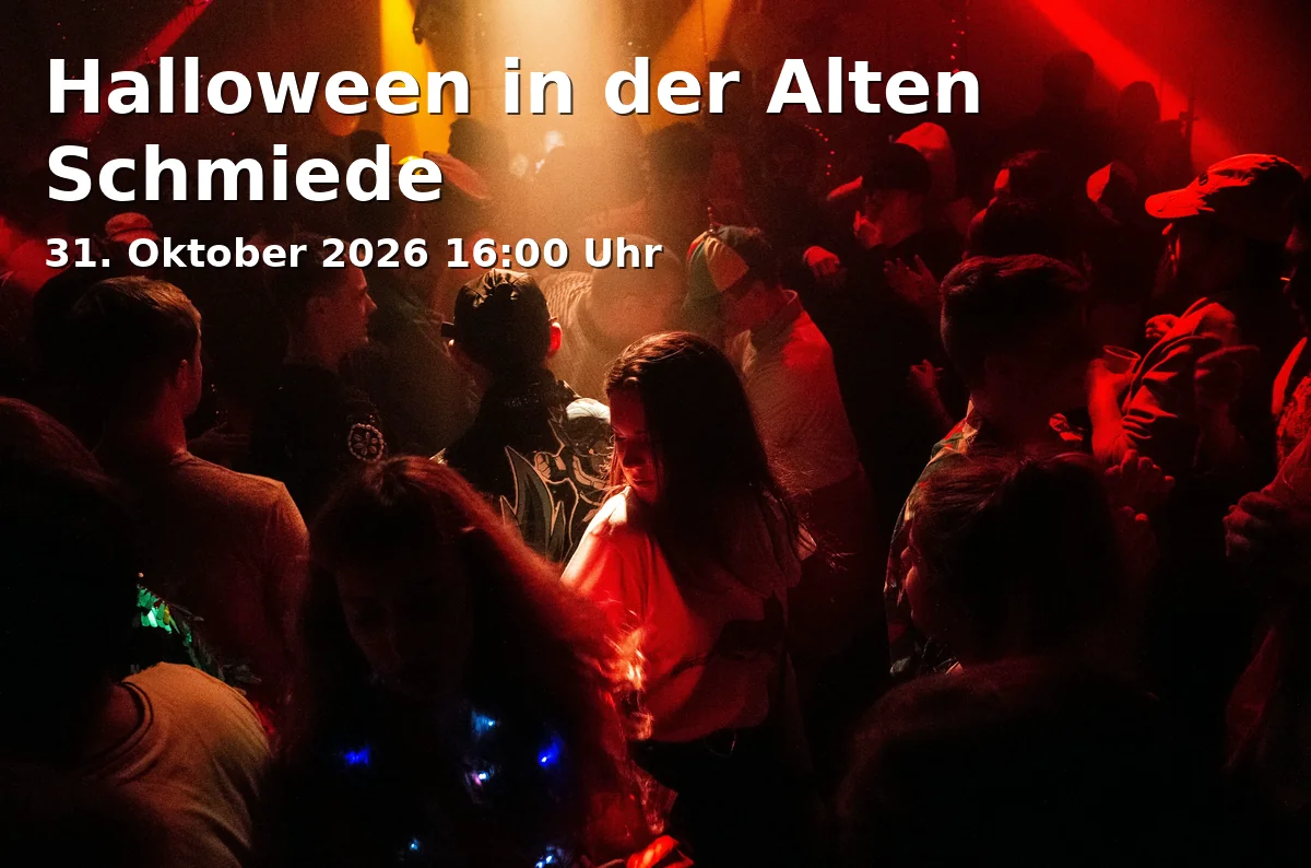 Event: Halloween in der Alten Schmiede in Alte Schmiede, Lützowstraße 30, 86167 Augsburg on 31. Oktober 2026