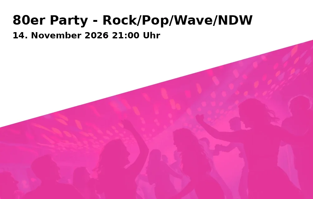 Event: 80er Party - Rock/Pop/Wave/NDW in Rockfabrik Augsburg, Piccardstraße 6a, 86159 Augsburg on 14. November 2026