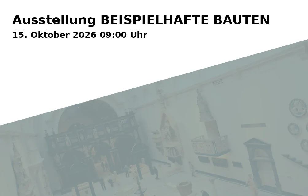 Event: Ausstellung BEISPIELHAFTE BAUTEN in Verwaltungsgebäude Uttenreuth, Erlanger Straße 40, 91080 Uttenreuth on 15. Oktober 2026