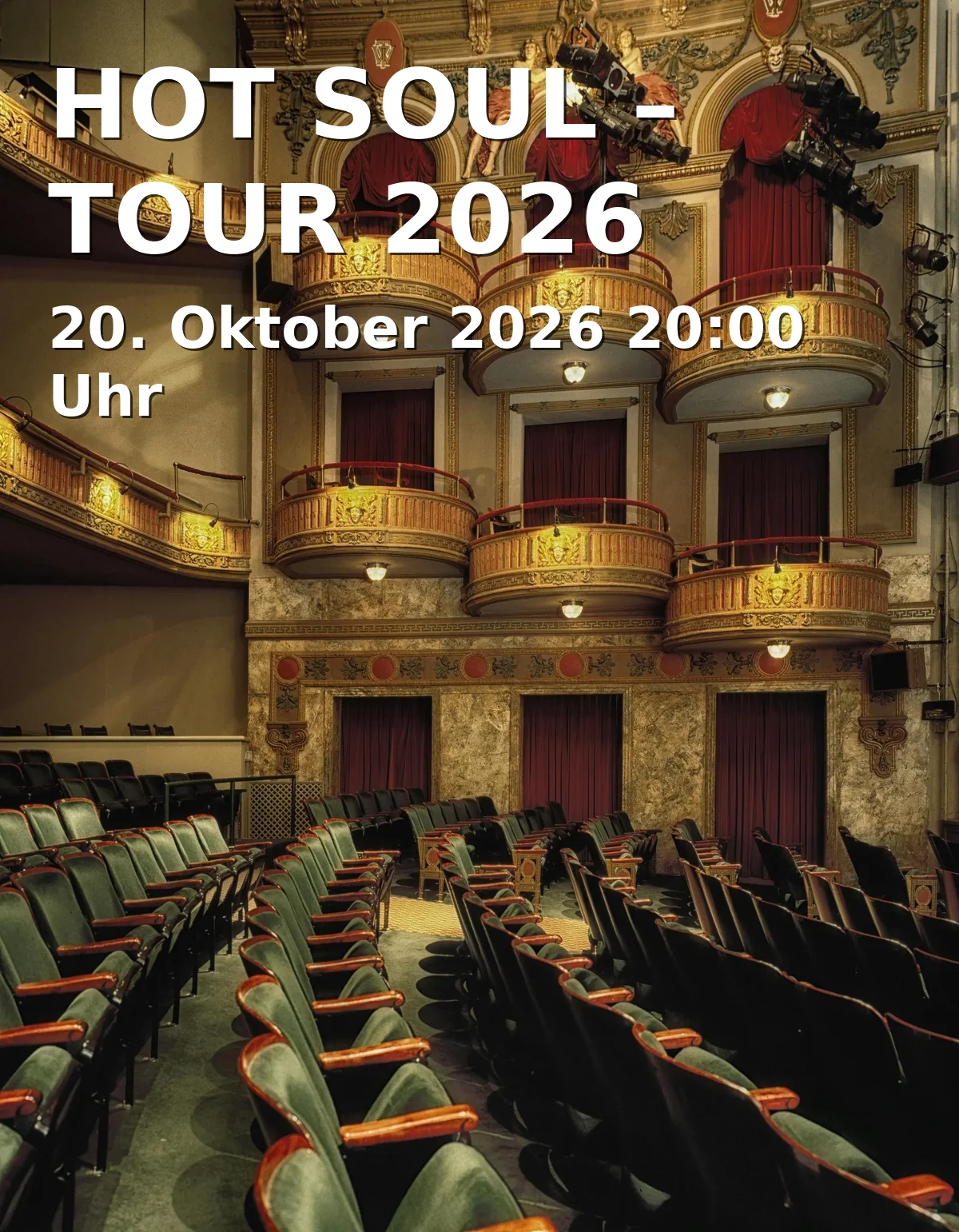 Event: HOT SOUL – TOUR 2026 in Werk 7 - Theater im Werksviertel, Speicherstraße 22, 81671 München on 20. Oktober 2026