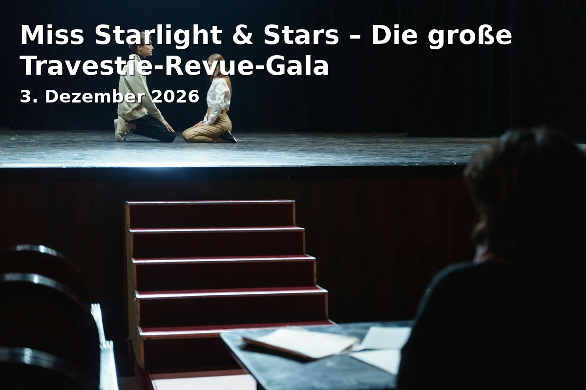 Event: Miss Starlight & Stars – Die große Travestie-Revue-Gala in Max-Reger-Halle Weiden, Dr.-Pfleger-Straße 17, 92637 Weiden on 3. Dezember 2026