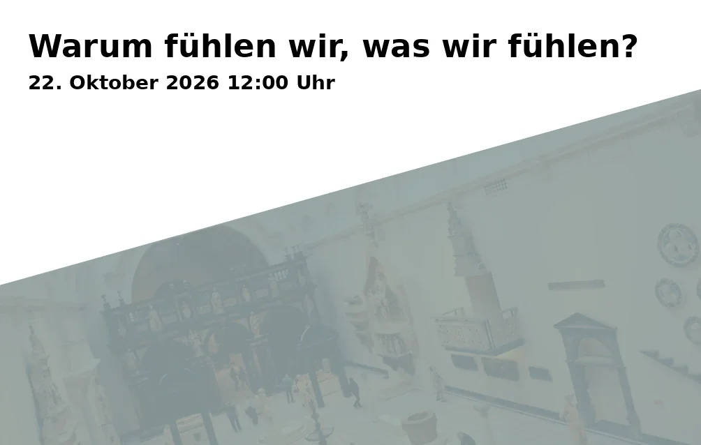 Event: Warum fühlen wir, was wir fühlen? in Wissenswerkstadt Bielefeld, Wilhelmstr. 3, 33602 Bielefeld on 22. Oktober 2026