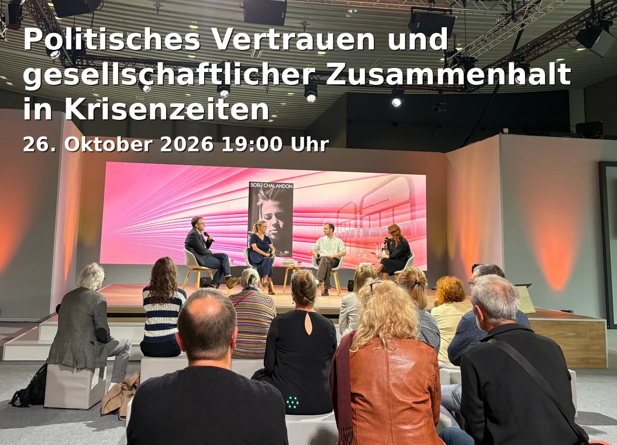 Event: Politisches Vertrauen und gesellschaftlicher Zusammenhalt in Krisenzeiten in Online, vhs.cloud on 26. Oktober 2026