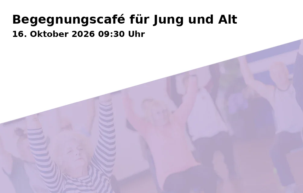 Meeting Café for Young and Old