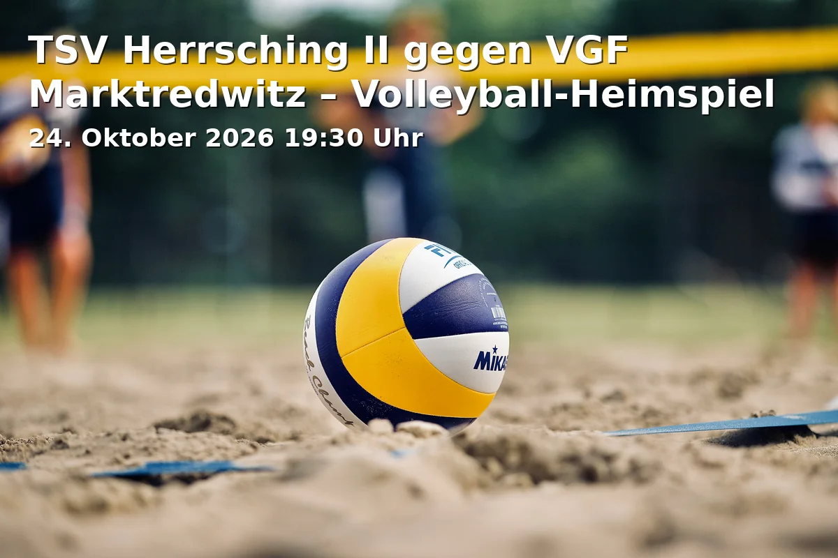 Event: TSV Herrsching II gegen VGF Marktredwitz – Volleyball-Heimspiel in Nikolaushalle, Nikolausstraße 11, 82211 Herrsching on 24. Oktober 2026
