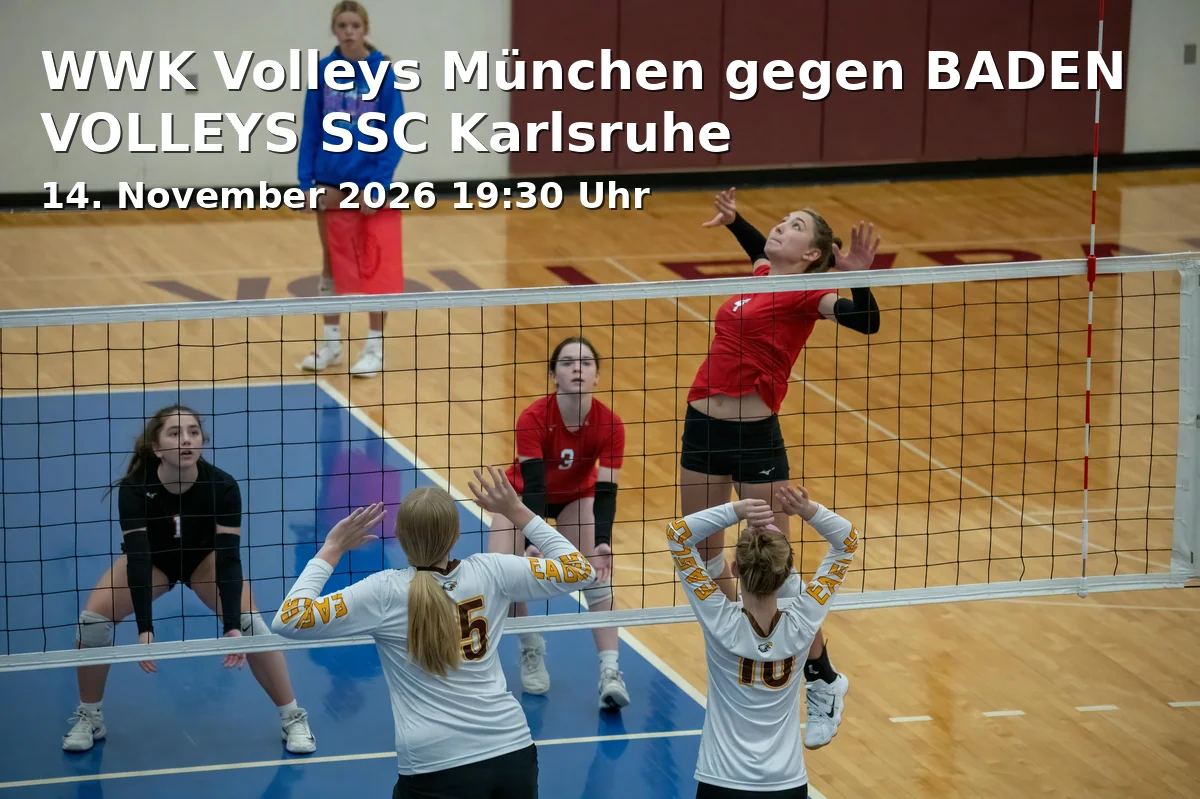 Event: WWK Volleys München gegen BADEN VOLLEYS SSC Karlsruhe in Nikolaushalle, Herrsching am Ammersee on 14. November 2026