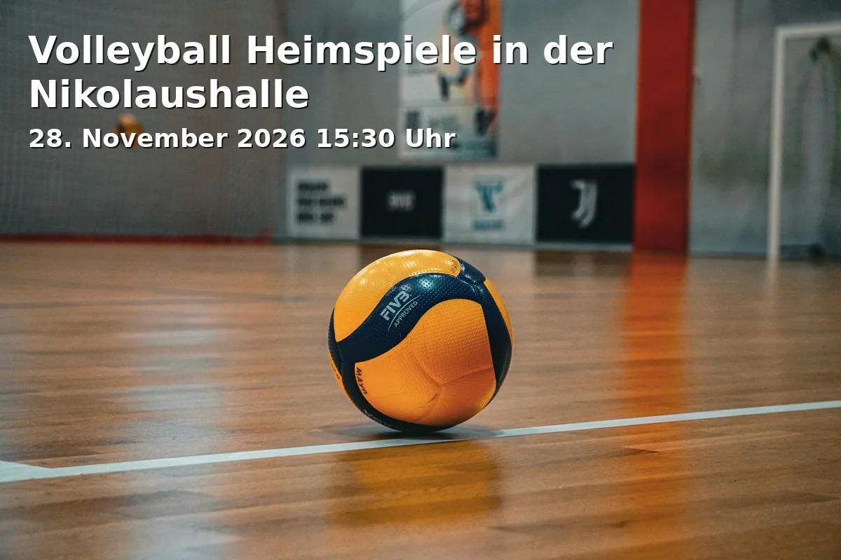 Event: Volleyball Heimspiele in der Nikolaushalle in Nikolaushalle, Nikolausstraße 11, 82211 Herrsching on 28. November 2026