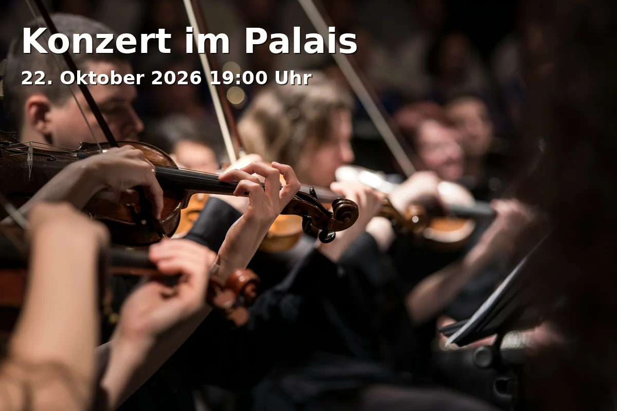 Event: Konzert im Palais in Goldener Saal im Neustädtischen Palais, Puschkinstraße 19, 19055 Schwerin on 22. Oktober 2026