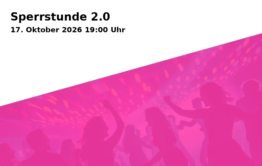 Sperrstunde 2.0